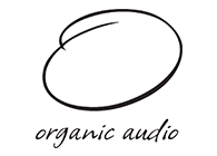 Organic Audio/オーガニックオーディオ
